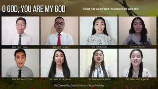 O God, You Are My God | Baptist Music Virtual Ministry