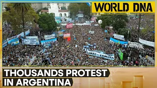 Argentina: Thousands on streets after anger over budget cuts in public education | World DNA | WION