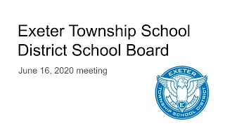 Exeter Township School Board Meeting for June 16, 2020