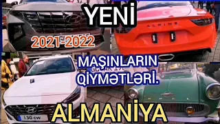 Almaniya; Son model maşınların qiymətləri. 2021-2022