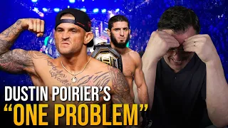 Dustin Poirier’s “One Problem”