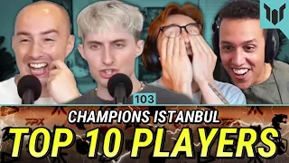 Ranking the TOP 10 PLAYERS at Champions Istanbul — Plat Chat VALORANT Ep. 103