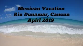 Mexico Vacation 2019