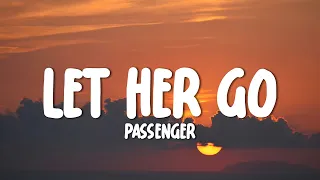 Passenger - Let Her Go (Lyrics)