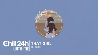 That Girl Ver2 - Olly Murs ( DJ Chen ) Nhạc Yêu Thích TikTok