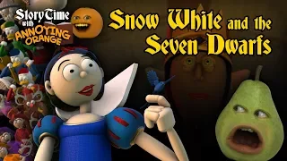 Annoying Orange - Storytime #4: Snow White and the 7 Dwarfs