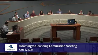 June 6, 2024 Bloomington Planning Commission Meeting