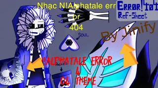 Nhạc N!Alphatale Error 404|N!Alphatale Error 404 Theme|Tainted Ambition|By Jinify