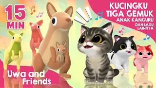 Kucingku Tiga Gemuk, Anak Kanguru, dan Lagu Lainnya - 15 menit Lagu Anak Indonesia