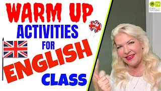 WARM UP ACTIVITIES FOR ENGLISH CLASS │TEACHING ENGLISH