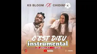 Ks Bloom c'est Dieu ft chidinma  instrumental remake