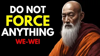 Don't Force Anything On Your Life | Buddhism in English | Zen Wisdom | Buddhism