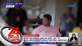 Nagpapanggap na kamag-anak ng Exec. Sec. at nag-aalok ng appointment kapalit ng... | 24 Oras