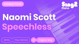 Speechless - Aladdin | Naomi Scott (Higher Key) Karaoke Piano