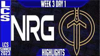 NRG vs GG Highlights | LCS Summer 2023 W3D1 | NRG Esports vs Golden Guardians
