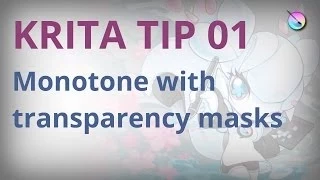 Krita tip 01. Monotone image with Transparency mask