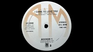 Booker T Jones - I Came To Love You (HQ Audio)