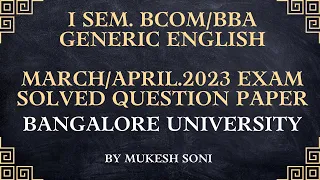 March 2023 Solved QP-1st Sem. B.Com/BBA-Generic English-BU