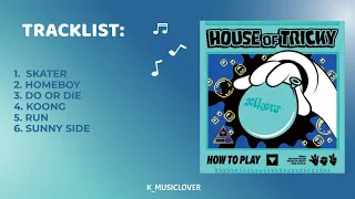xikers (싸이커스) - HOUSE OF TRICKY : HOW TO PLAY [FULL ALBUM]