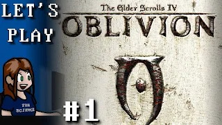 The Elder Scrolls IV: Oblivion [#1] - Getting Started