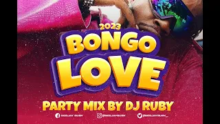DJ RUBY :: BEST OF BONGO HITS MIXTAPE 2023 - [DIAMOND/JAY MELODY/MARIOO/ALI KIBA/MY BABY/CHIKE]