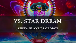 Kirby: Planet Robobot: VS. Star Dream Arrangement