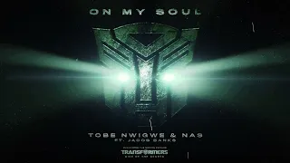 Tobe Nwigwe & Nas, ft. Jacob Banks  - On My Soul (Definitive Mix) (Extended Movie Version)