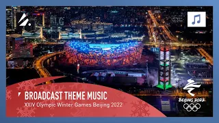 Beijing 2022 - OBS Broadcast Theme Music