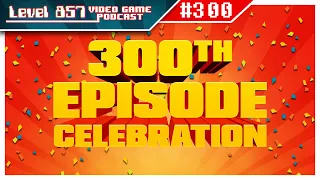 Honoring 300 Episodes of Laughs and Unforgettable Moments!