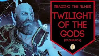 Reading the Runes: Twilight of the Gods (Ragnarok)