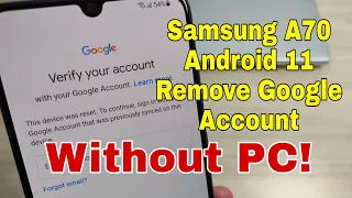 BOOM! Samsung A70 (SM-A705FN), Remove Google Account, Bypass FRP, Without PC.