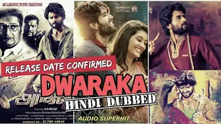 Dwaraka Full movie Hindi dubbed movie release date updated vijay Deverkonda movie
