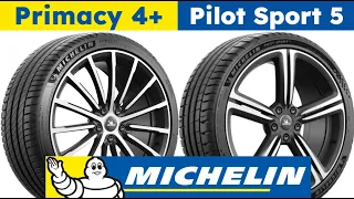 Michelin Primacy 4+ vs Michelin Pilot Sport 5