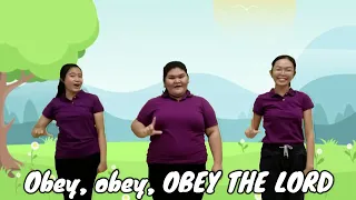 OBEY, OBEY THE LORD | Sunday School Song | Song for Kids