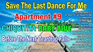 Greatest Oldies Songs Of 60's70's80's🎶APARTMENT #9, Save The Last Dance For Me, CAN'T BE WITH YOU