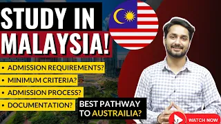 Study In Malaysia For Pakistani Students | Requirements & Documents | Malaysia To Australia Pathway