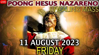 Quiapo Church Live Mass - 11 August 2023 (Friday) HEALING MASS at Pagsamba sa Banal na Sakramento