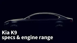 2019 Kia K900 (K9)_ Specs And Engine Range