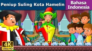 Peniup Suling Kota Hamelin | Pied Piper of Hamlin in Indonesian @IndonesianFairyTales