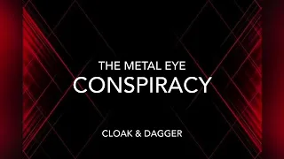 Metal Eye The Bass Player Cloak & Dagger