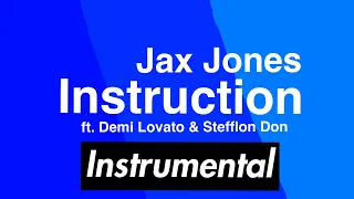 Jax Jones - Instruction ft. Demi Lovato & Stefflon Don (Instrumental)