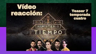 El Ministerio del Tiempo teaser 7 temporada 4 |VIDEO REACCIÓN|