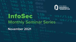November 2021 InfoSec Seminar | Ransomware