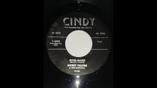 MICKEY TOLIVER & THE CAPITOLS  "Rose Marie"  US- CINDY 1957