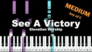 Elevation Worship - See A Victory (Key of C) | MEDIUM Piano Cover Tutorial