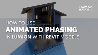 How to Use Animated Phasing in Lumion with Revit Models | Lumion 12 Tutorial