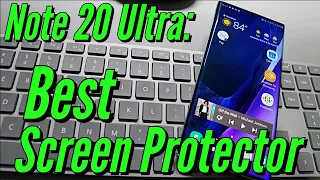 The BEST Galaxy Note 20 Ultra Screen Protector