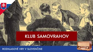 Robert Louis Stevenson - Klub samovrahov (rozhlasová hra / 1986 / slovensky)