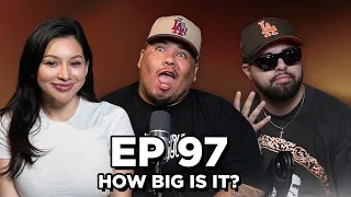 Ep. 97: How Big Is It?? | Brown Bag Podcast