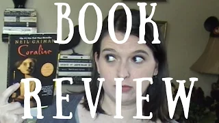 Book Review (SPOILER FREE) | Coraline by Neil Gaiman